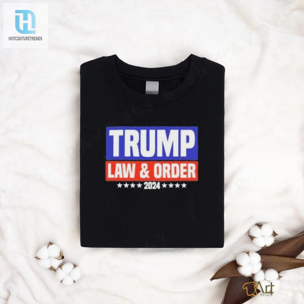 Official Trump Law And Order 2024 Shirt 