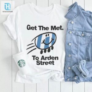 Arden Street Get The Met Retro Shirt hotcouturetrends 1 2