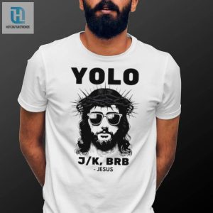 Easter Yolo Brb Christian Shirt hotcouturetrends 1 3