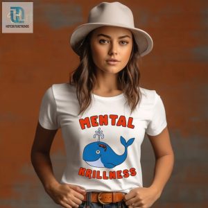 Whale And Shrimp Mental Krillness Shirt hotcouturetrends 1 1