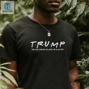 Official Official Trump The One Where He Gets Re Elected Shirt hotcouturetrends 1 2