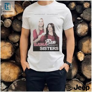 Bama Sisters Alabama Team Ncaa They Grow Up So Fast Shirt hotcouturetrends 1 7