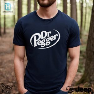 Official Dr Pegger Shirt hotcouturetrends 1 2