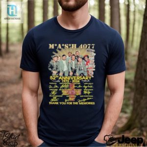 Mash 4077 52Th Anniversary 1972 2024 Thank You For The Memories Signatures Shirt hotcouturetrends 1 2