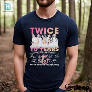 Original Twice 10 Years 2015 2025 Thank You For The Memories Signatures Shirt hotcouturetrends 1 2