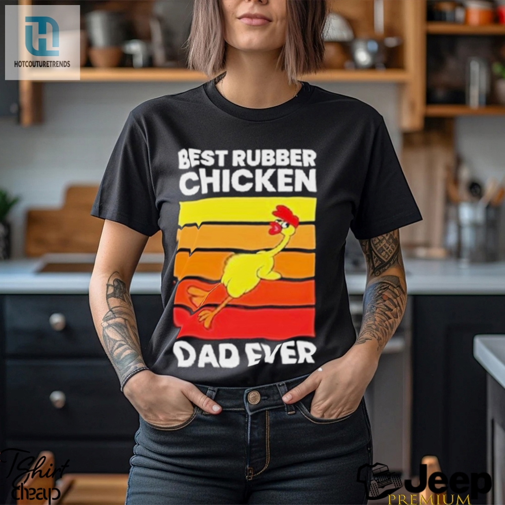 Official Best Rubber Chicken Dad Ever Vintage T Shirt 