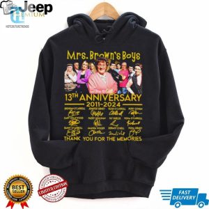 Mrs. Browns Boys 13Th Anniversary 2011 2024 Thank You For The Memories Signatures Shirt hotcouturetrends 1 2