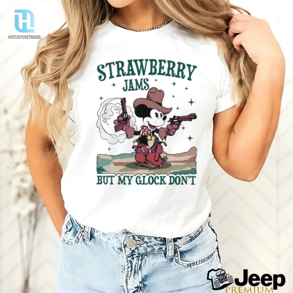 Mickey Mouse Strawberry Jams But My Glock Dont Shirt 