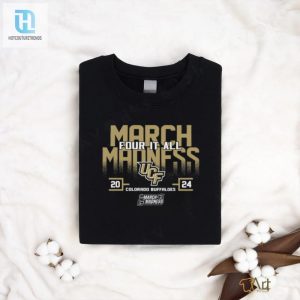 Ucf Knights 2024 Ncaa March Madness Four It All Shirt hotcouturetrends 1 3