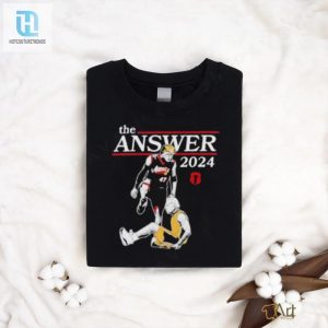 Original The Answer 2024 Brandon Tatum Shirt hotcouturetrends 1 3