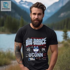 The Big Dance Mens Basketball Championship 2024 Uconn Huskies Shirt hotcouturetrends 1 2