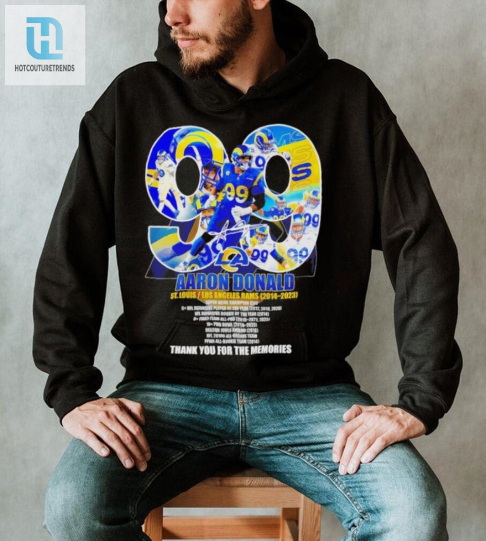 Aaron Donald 99 Los Angeles Rams 2014 2024 Thank You For The Memories Signature Shirt 