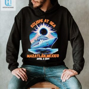 Eclipse Cruise Ship At Sea Mazatlan Mexico 2024 Shirt hotcouturetrends 1 1