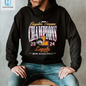 Regular Season Champions 23 24 Loyola Chicago Shirt hotcouturetrends 1 1