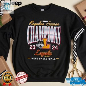 Regular Season Champions 23 24 Loyola Chicago Shirt hotcouturetrends 1 3