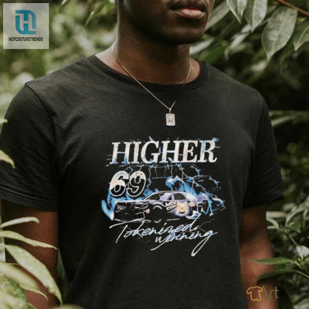 Mog Racing Higher 69 Tokeringed T Shirt 
