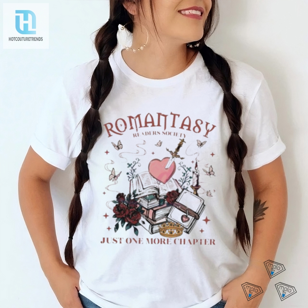 Romantasy Readers Society Just One More Chapter Shirt 
