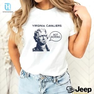 Official Virginia Cavaliers Not Boring Shirt hotcouturetrends 1 2