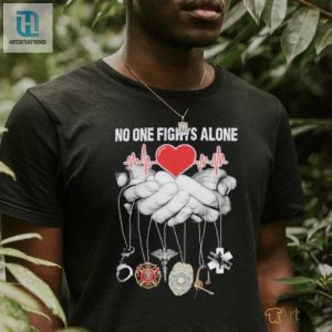 No One Fights Alone Heartbeat Firefighter Symbol Shirt hotcouturetrends 1 2