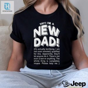 Yay Im A New Dad Funny Fathers Day Joke T Shirt hotcouturetrends 1 2