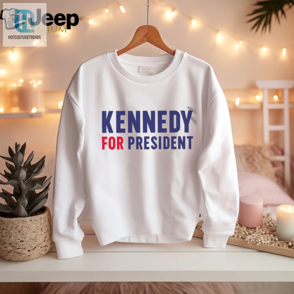 Kennedy For President 2024 Shirt 