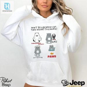 Official Dont Be A Scaredy Cat Take Meowt To A Movie T Shirt hotcouturetrends 1 2