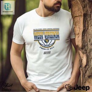 Official West Virginia Mountaineers 2024 Ncaa Division I Womens Basketball Champions For It All Shirt hotcouturetrends 1 1