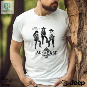 Official Lukey Mcgarry I Saw The Sign Ace Of Base Shirt hotcouturetrends 1 5