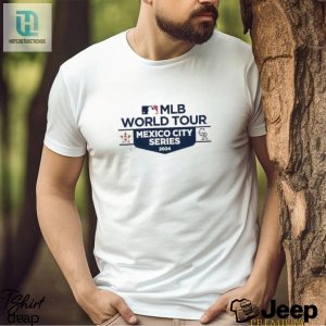 Official Houston Astros Vs Colorado Rockies 2024 Mlb World Tour Mexico City Series Matchup T Shirt hotcouturetrends 1 9