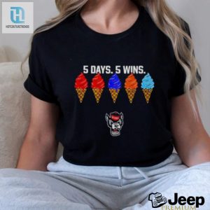 Nc State Wolfpack 5 Days 5 Wins Ice Cream Shirt hotcouturetrends 1 1