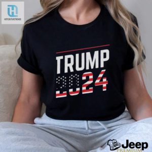 Official Trump Elections 2024 Shirt hotcouturetrends 1 1