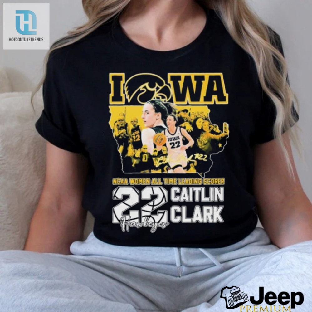 Iowa Hawkeyes Caitlin Clark Ncaa Womens All Time Leading Scorer Signature Shirt 