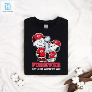 Snoopy And Charlie Brown Kansas City Chiefs Super Bowl Forever Not Just When We Win Shirt hotcouturetrends 1 2