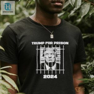 Trump For Prison 2024 Shirt hotcouturetrends 1 3