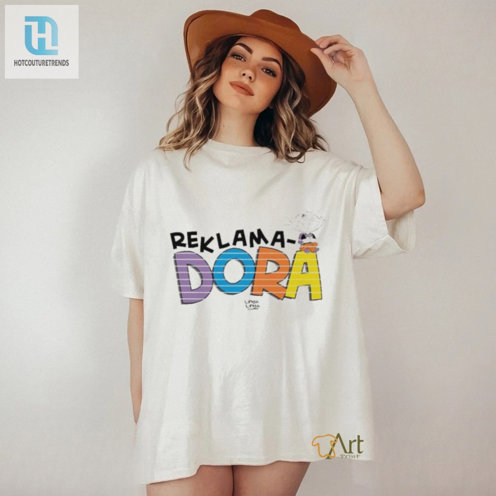 Official Reklama Dora Reklamo Doon T Shirt 