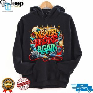 Graffiti Never Broke Again Shirt hotcouturetrends 1 3