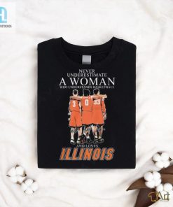 Never Underestimate A Woman Who Understands Basketball And Loves Illinois Fighting Illini Sweet Sixteen Signatures Shirt hotcouturetrends 1 1