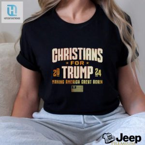 Christians For Trump 2024 Making America Great Again Tee Ls Shirt hotcouturetrends 1 3