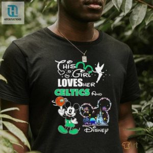 Mickey Mouse This Girl Loves Her Celtics And Disney Shirt hotcouturetrends 1 2