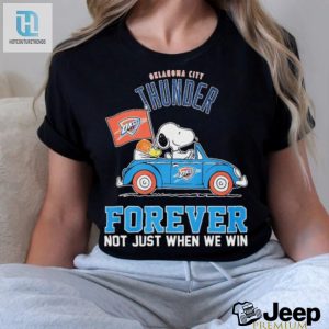 Peanuts Snoopy And Woodstock Oklahoma City Thunder On Car Forever Not Just When We Win Shirt hotcouturetrends 1 3