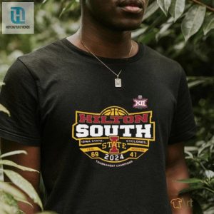 Iowa State Cyclones Isu 60 Vs Houston 41 Hilton South 2024 Tournament Champions Shirt hotcouturetrends 1 1