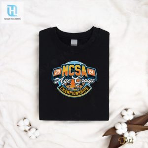 Official 2024 Ncsa Age Group Champions Shirt hotcouturetrends 1 3