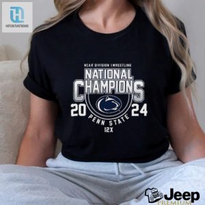 Official Penn State 2024 Ncaa Wrestling National Champions T Shirt hotcouturetrends 1 2