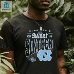 Official Unc Mbb 2024 Sweet Sixteen Streetwear Shirt hotcouturetrends 1 1