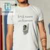 Ifailforlikes Fruck Taxes On Foenem Shirt hotcouturetrends 1 5