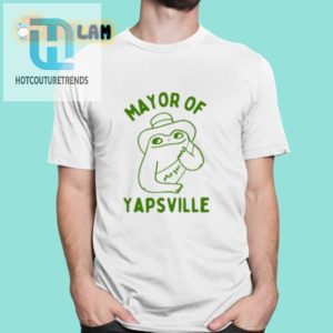 Mayor Of Yapville Shirt hotcouturetrends 1 9