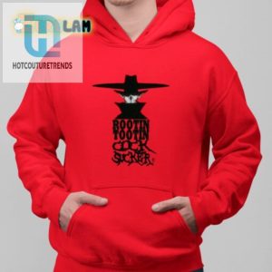 Rootin Tootin Cock Sucker Shirt hotcouturetrends 1 2