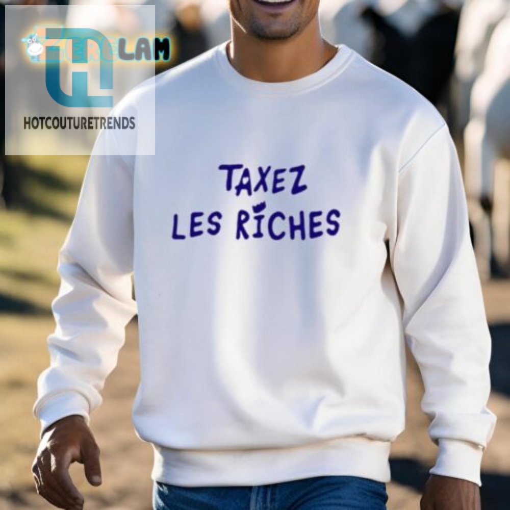 Jeanmichel Apathie Taxez Les Riches Shirt 