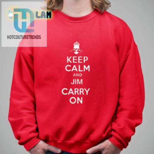 Jeff Fowler Keep Calm And Jim Carry On Shirt hotcouturetrends 1 1