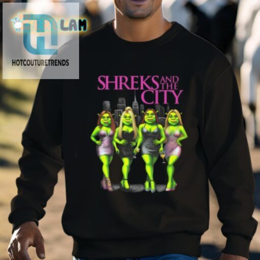 Shreks And The City Shirt hotcouturetrends 1 3